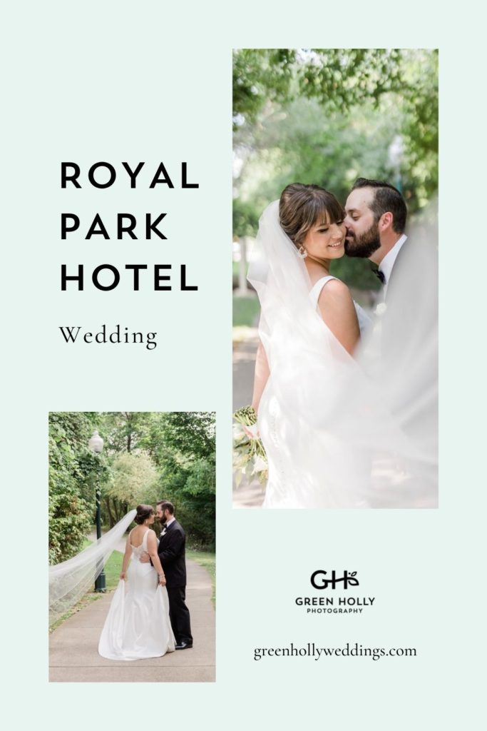 Collage of photos of bride and groom during their wedding shoot with Green Holly Photography; image overlaid with text that reads Royal Park Hotel Wedding